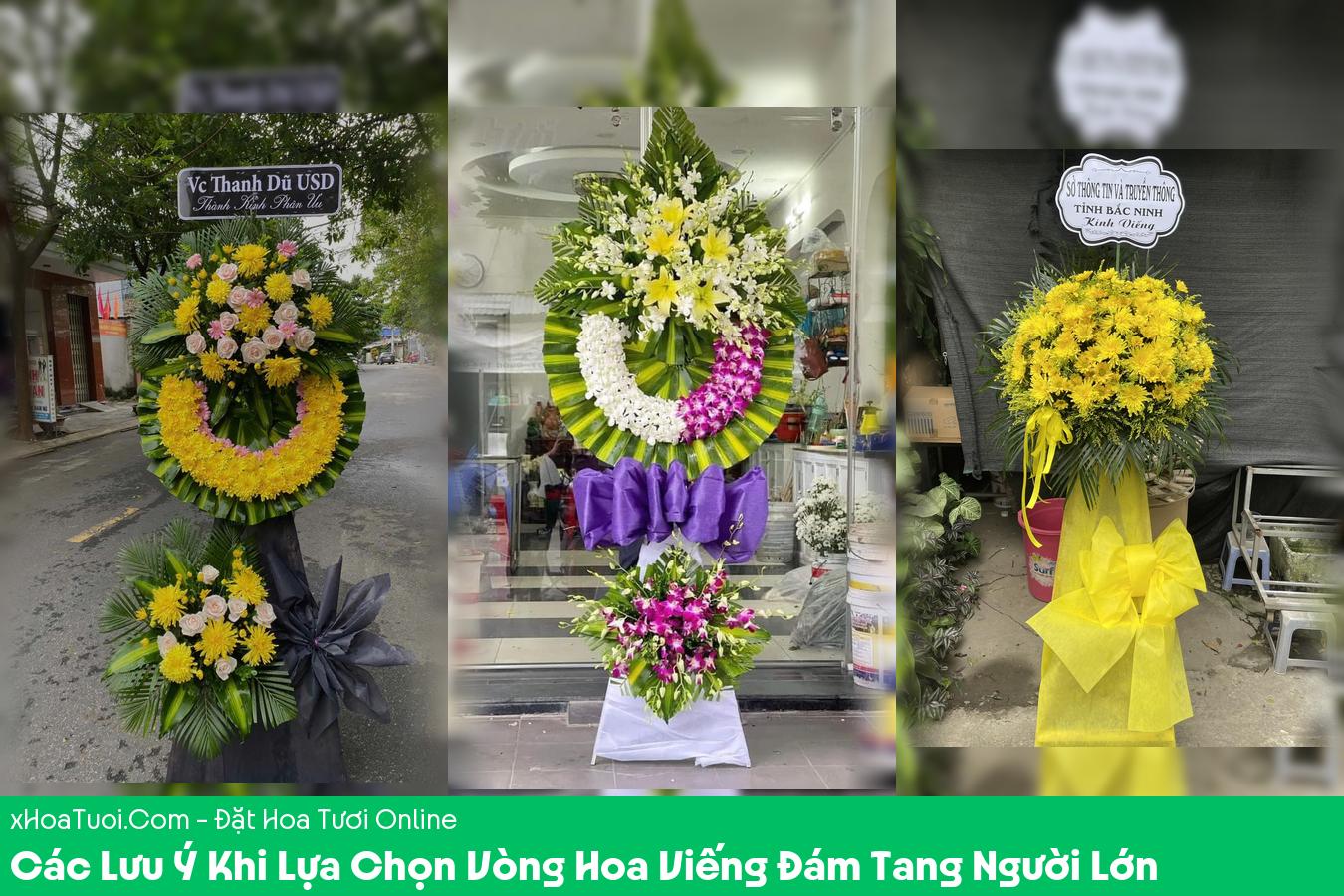 Các Lưu Ý Khi Lựa Chọn Vòng Hoa Viếng Đám Tang Người Lớn