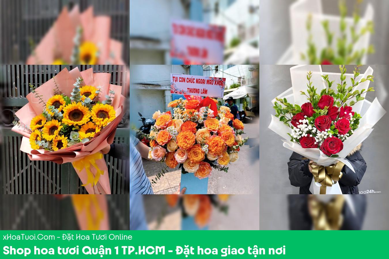 Shop hoa tươi Quận 1 TP.HCM – Đặt hoa giao tận nơi